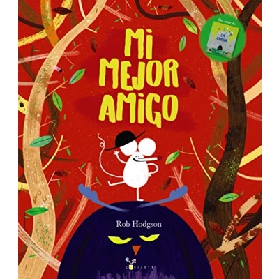Imagen de Mi mejor amigo (Castellano A PARTIR DE 3 AÑOS ÁLBUMES Cubilete)