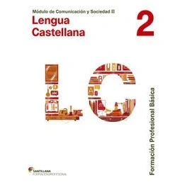 Imagen de LENGUA 2 CASTELLANO SANTILLANA FPB 9788468011455 (SABER HACER)