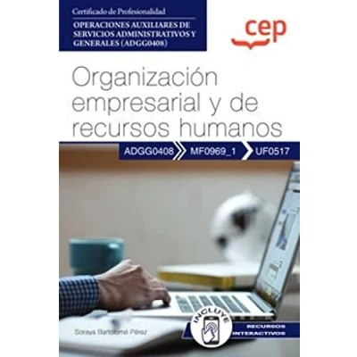 Imagen de Manual. Organización empresarial y de recursos humanos (UF0517). Certificados profesionalidad. Operaciones auxiliares servicios administrativos generales (ADGG0408) (SIN COLECCION)
