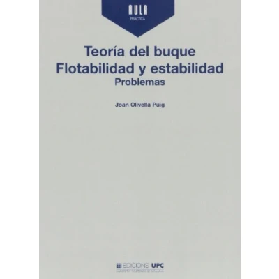 Imagen de Teoría del buque. Flotabilidad y estabilidad. Problemas: 53 (Aula Pràctica)