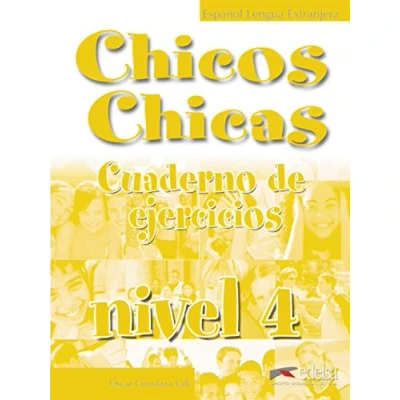 Imagen de Chicos chicas 4 libro de ejercicios: Cuaderno ejercicios