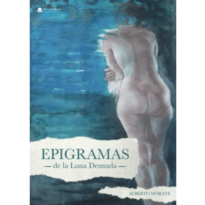 Imagen de Epigramas De La Luna Desnuda (SIN COLECCION)