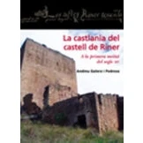 Imagen de La Castlania Del Castell De Riner. A Primera Meitat Segle Xiv