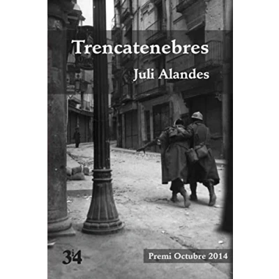 Imagen de Trencatenebres. Anarquisme i intriga (SIN COLECCION)