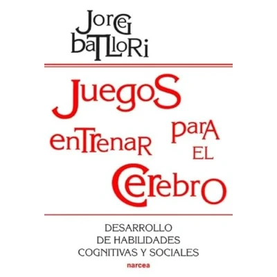 Imagen de JUEGOS ENTRENAR Cerebro: Desarrollo de habilidades cognitivas y sociales: 155 (Educación Hoy)