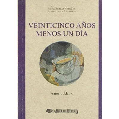 Imagen de Veinticinco Años Menos Un Dia (Textos aparte)