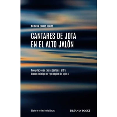 Imagen de Cantares de jota en el Alto Jalón: Recopilación coplas cantadas entre finales del siglo XIX y principios XX