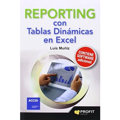 Imagen de Reporting Con Tablas Dinamicas En Excel (SIN COLECCION)