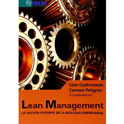 Imagen de Lean Management: La Gestion Eficiente De Realidad Empresarial