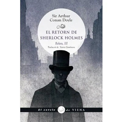 Imagen de El retorn de Sherlock Holmes Relats III : 79 (El cercle Viena)