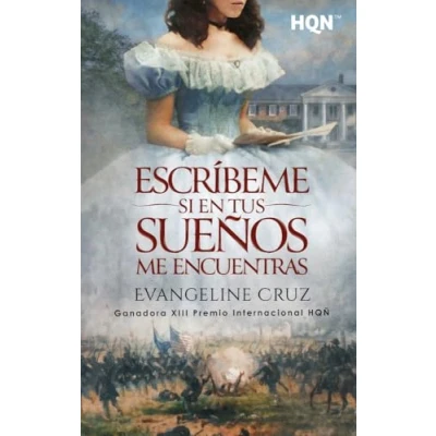 Imagen de Escríbeme Si En Tus Sueños Me Encuentras Evangeline Cruz (autor)