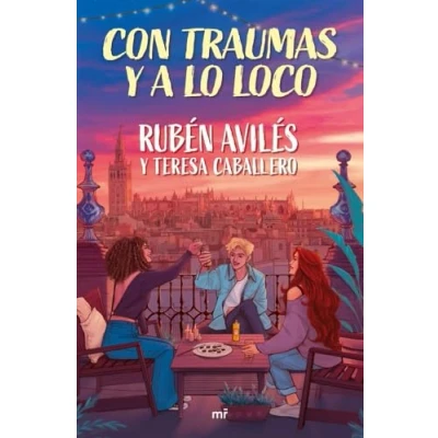 Imagen de Con Traumas Y A Lo Loco