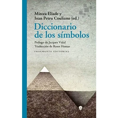 Imagen de Diccionario de los símbolos: 83 (Fragmentos)