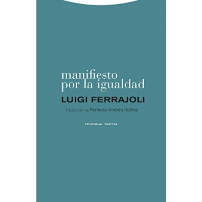 Imagen de Manifiesto por La Igualdad (ESTRUCTURAS Y PROCESOS DERECHO)