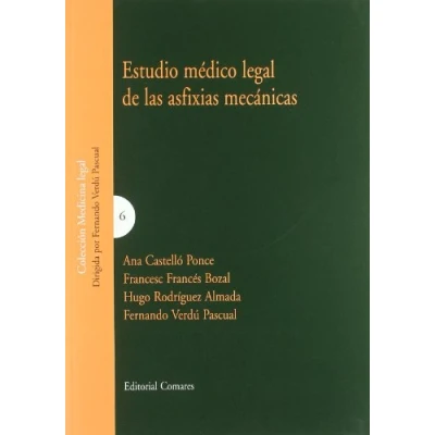 Imagen de ESTUDIO MEDICO LEGAL DE LAS ASFIXIAS MECANICAS. (MEDICINA LEGAL)