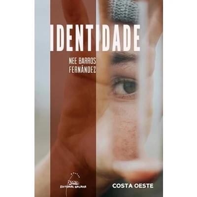 Imagen de Identidade. “A normalidade do non común&quot;: 122 (Costa Oeste)