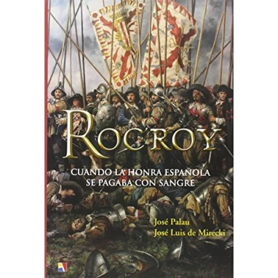 Imagen de Rocroy (Atamán de Historia Militar)