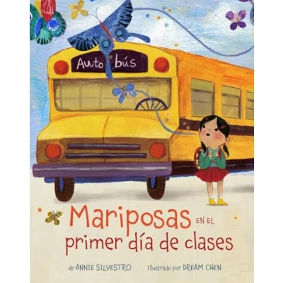 Imagen de Mariposas en el primer día de clases (Spanish Edition)