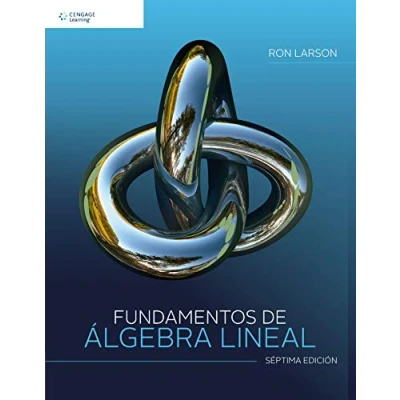 Imagen de Fundamentos De Algebra Lineal 7ªed (MATEMATICAS)