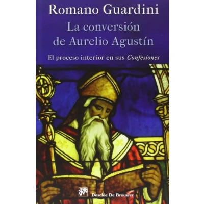 Imagen de Conversion de Aurelio Agustin, La. El Pr (Biblioteca Manual Desclée)