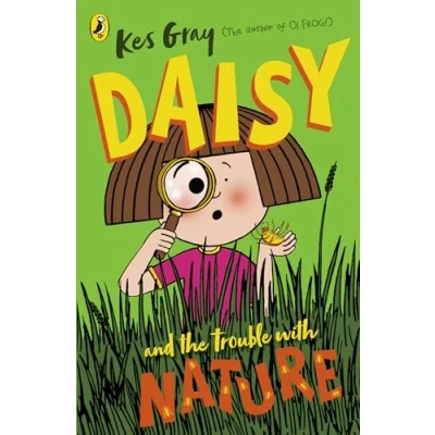 Imagen de Daisy and the trouble with nature