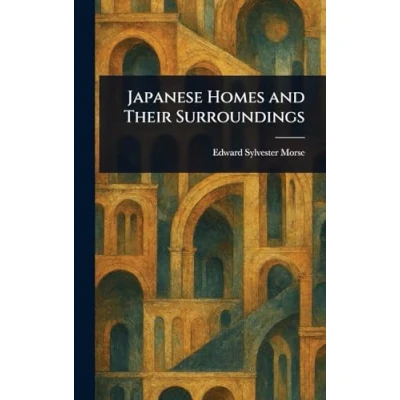 Imagen de Japanese Homes And Their Surroundings (ebook)