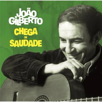 Imagen de Chega De Saudade (Limited Edition)