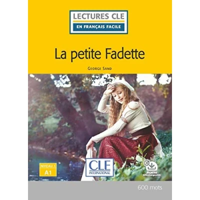 Imagen de PETITE FADETTE NIVEAU 1,A1 LIVRE, LA (LECTURES FRANCAIS FACILE)