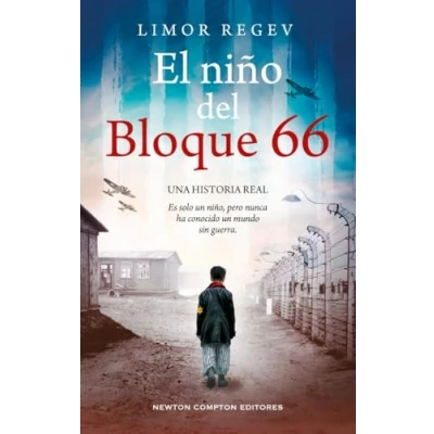 Imagen de el niño del Bloque 66. Una historia real. Moshe Kessler: que sobrevivió a la guerra. (HISTORIAS INOLVIDABLES)