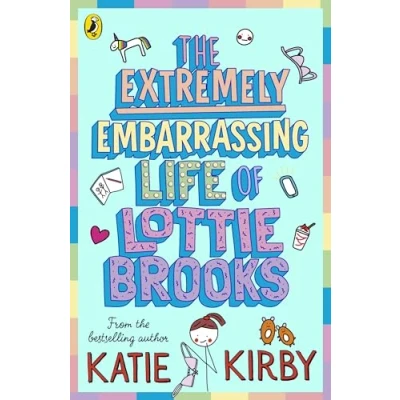Imagen de The Extremely Embarrassing Life Of Lottie Brooks