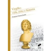 Imagen de Virgilio: vida, mito e historia: 03