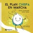 Imagen de El plan chispa en marcha Tapa Blanda (SIN COLECCION)