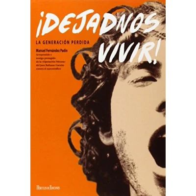 Imagen de ¡Dejadnos vivir! (SIN COLECCION)