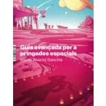 Imagen de Guia Avançada Per A Pringades Espacials