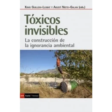 Imagen de Toxicos invisibles: la construccion de ignorancia ambiental (ANTRAZYT)
