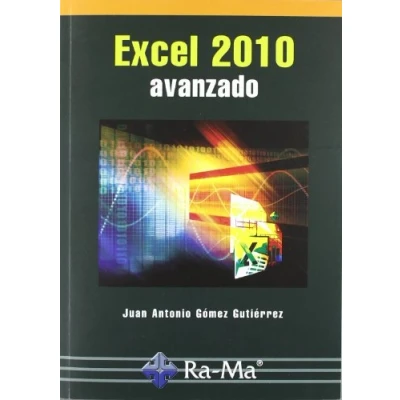 Imagen de Excel 2010. Avanzado (INFORMATICA GENERAL)
