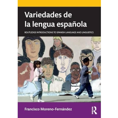 Imagen de Variedades de la lengua española (Routledge Introductions to Spanish Language and Linguistics)