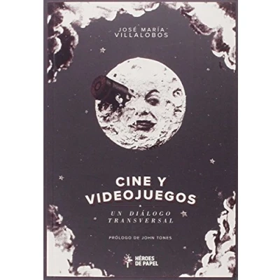 Imagen de Cine y videojuegos: Un diálogo transversal (SIN COLECCION)