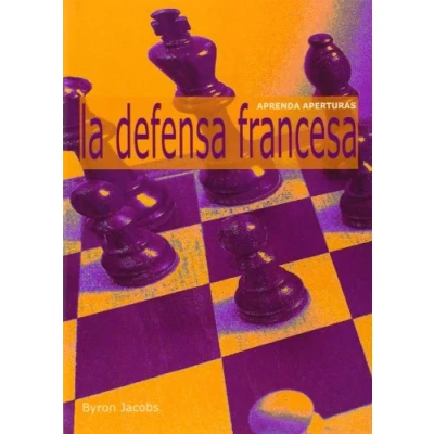 Imagen de Aprenda aperturas: la defensa francesa
