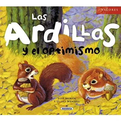 Imagen de Las ardillas y el optimismo (Valores)