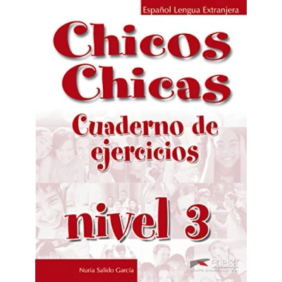 Imagen de Chicos chicas 3 libro de ejercicios: Cuaderno ejercicios