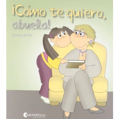 Imagen de Cómo te quiero, abuela!: ¡Hoy es un día especial! 5 (Hoy dia especial)