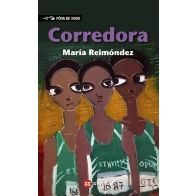 Imagen de Corredora (INFANTIL E XUVENIL FÓRA DE XOGO)