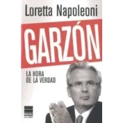 Imagen de Garzon: La Hora De Verdad