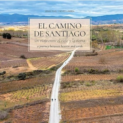 Imagen de el Camino de Santiago: Un viaje entre cielo y la tierra. A journey between heaven and earth