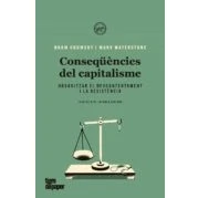 Imagen de Conseqüències del capitalisme (2ªED CAT): Organitzar el descontentament i la resistència: 52 (ASSAIG)