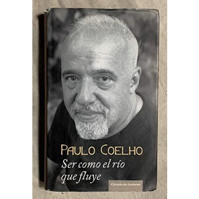Imagen de Ser como el rio que fluyerelatos 1998 2005