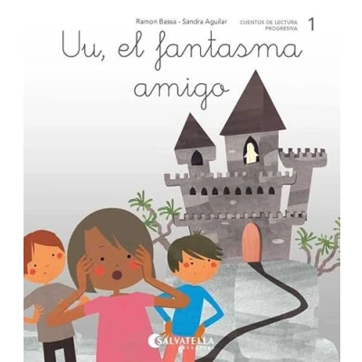 Imagen de Uu, el fantasma amigo: (a,e,i,o,u,y): 1 (Ratito a ratito)