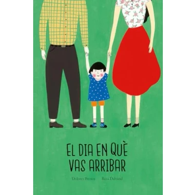 Imagen de El día en que vas arribar (CATALAN)
