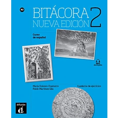 Imagen de BITÁCORA 2 Nueva EDICIÓN Cuaderno de ejercicios: Bitácora edición Vol.